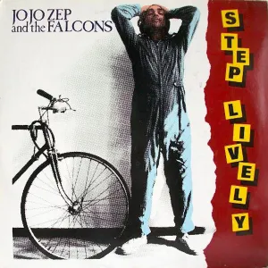 Jo Jo Zep & The Falcons | Step Lively | Album