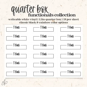 T Ball || Quarter Box Planner Stickers